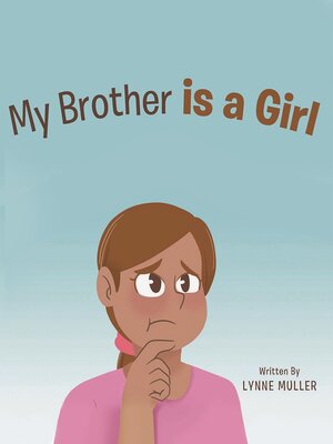cover image of My Brother is a girl